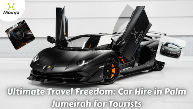 Ultimate Travel Freedom Car Hire in Palm Jumeirah for Tourists Rent car in Palm Jumeirah